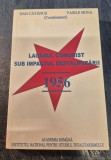 Lagarul comunist sub impactul destabilizarii 1956 Dan Catanus Vasile Buga