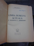 LIMBA ROMANA ACTUALA, O GRAMATICA A GRESELILOR - IORGU IORDAN