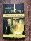 Robert Silverberg - Vatican, ultimul conclav