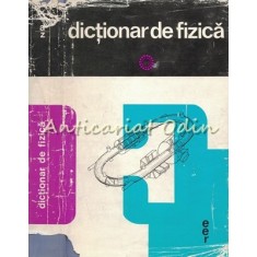 Dictionar De Fizica - Ion Dima, George Vasiliu, Dumitriu Ciobota
