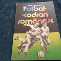 MIHAI FLAMAROPOL - FOTBAL CADRAN ROMANESC