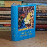 BIBLIA PENTRU COPII : POVESTIRI BIBLICE CU ILUSTRATII , BORISLAV ARAPOVICI , PRIMA EDITIE , STOCKHOLM , 1992 *