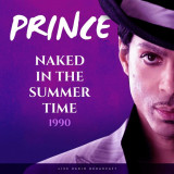 Best of Naked in the Summertime 1990 - Vinyl | Prince, Cult Legends