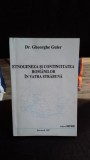 ETNOGENEZA SI CONTINUITATEA ROMANILOR IN VATRA STRABUNA - dr. GHEORGHE GULER