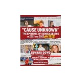 Cause Unknown: The Epidemic of Sudden Deaths in 2021 &amp;amp; 2022 &amp;amp; 2023