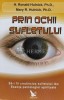 Prin Ochii Sufletului - H. Ronald Hulnick, Editura For You, Brosata, 9786066390156, Spiritualitate, Stare Foarte Buna
