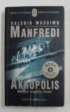 AKROPOLIS-MAREATA EPOPEE A ATENEI de VALERIO MASSIMO MANFREDI , 2004