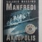 AKROPOLIS-MAREATA EPOPEE A ATENEI de VALERIO MASSIMO MANFREDI , 2004