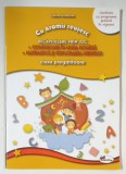 CU ARAMIS REUSESC , RECAPITULARE PRIN JOC , COMUNICARE IN LIMBA ROMANA , MATEMATICA SI EXPLORAREA MEDIULUI , CLASA PREGATITOARE de CELINA IORDACHE ,