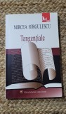 TANGENTIALE-MIRCEA IORGULESCU