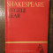 REGELE LEAR -SHAKESPEARE