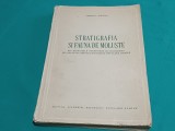STRATIGRAFIA ȘI FAUNA DE MOLUȘTE * GERTRUDA MOISESCU * 1955 * 3 3 4