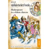 Shakespeare &eacute;s a fekete &aacute;larcos - Idődetekt&iacute;vek 21. - Fabian Lenk