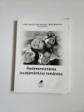 Cumpara ieftin Letitia Fedorca, Anda Petruescu, Mirela Murarescu, Redimensionarea invatamantului Romanesc, Ed. Nagard, Lugoj, 2010