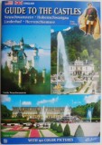 Guide to the Castles Neuschwanstein, Hohenschwangau, Linderhof, Herrenchiemsee with 90 color pictures