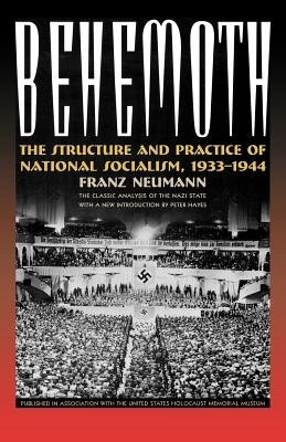 Behemoth: The Structure and Practice of National Socialism, 1933-1944 foto