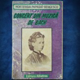 Cumpara ieftin Concert din muzica de Bach - Hortensia Papadat Bengescu - Carte Beletristica