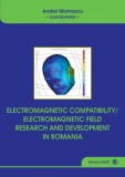 Electromagnetic Compatibility/Electromagnetic Field. Research and Development