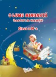 O lume minunata - lecturi de vacanta - cls. a IV-a - Editura Ars Libri