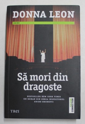 SA MORI DIN DRAGOSTE de DONNA LEON , 2016 foto