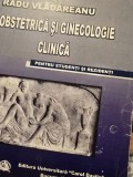 Radu Vladareanu - Obstetrica si ginecologie clinica pentru studenti si rezidenti