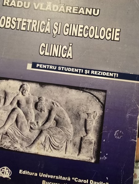 Radu Vladareanu - Obstetrica si ginecologie clinica pentru studenti si rezidenti