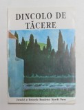 DINCOLO DE TACERE - JURNALUL SI SCRISORILE BENEDETTEI BIANCHI PORRO , 1996