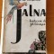 Mazo de la Roche - Jalna (Ed. R. Cioflec) traducere Jul. Giurgea