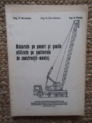 MACARALE PE PNEURI SI SENILE UTILIZATE PE SANTIERELE DE CONSTRUCTII-MONTAJ foto