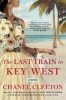 The Last Train to Key West, 2020