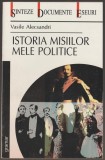 Vasile Alecsandri - Istoria misiilor mele politice