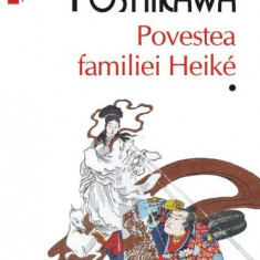 Povestea familiei Heike (2 volume) – Eiji Yoshikawa