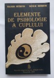 Elemente de psihologie a cuplului - Iolanda Mitrofan, Nicolae Mitrofan