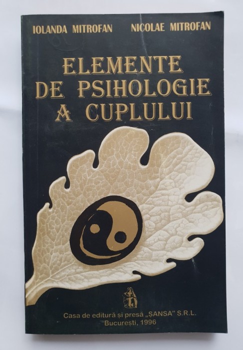 Elemente de psihologie a cuplului - Iolanda Mitrofan, Nicolae Mitrofan