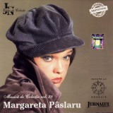 CD Margareta P&acirc;slaru Jurnalul Național Muzică de Colecție slagare romaneasca