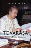 Tovarășa. Biografia Elenei Ceaușescu