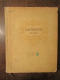 Teatru - L. N. Tolstoi