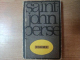 POEME de SAINT JOHN PERSE , Bucuresti 1969