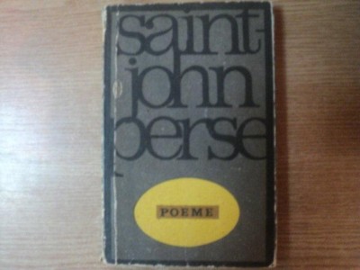 POEME de SAINT JOHN PERSE , Bucuresti 1969 foto