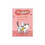 Flubby Does Not Like Valentine's Day