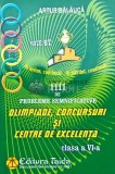 Aritmetica, algebra, geometrie. 1111 de probleme semnificative pentru olimpiade, concursuri si centre de excelenta. Clasa a VI-a - 2012 - Artur Balauc
