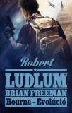 Bourne - Evol&uacute;ci&oacute; - Robert Ludlum