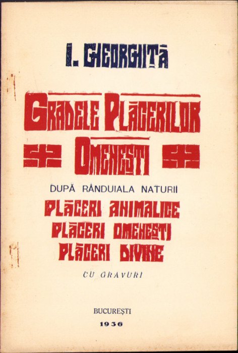 HST C2121 Gradele plăcerilor omenești după r&acirc;nduiala naturii 1936 Gheorghiță