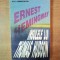 INSULELE LUI THOMAS HUDSON de ERNEST HEMINGWAY , Bucuresti 1993