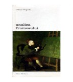 Cumpara ieftin William Hogarth - Analiza frumosului - Scrisa cu intentia de a fixa