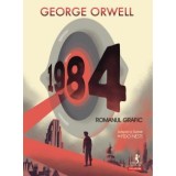 1984. Romanul Grafic, George Orwell - Editura Polirom