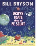 Despre toate, chiar ca pe scurt - Anamaria Schwab, Bill Bryson