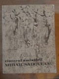 Cintecul amintirii- Mihail Sadoveanu Editura: Ion Creanga