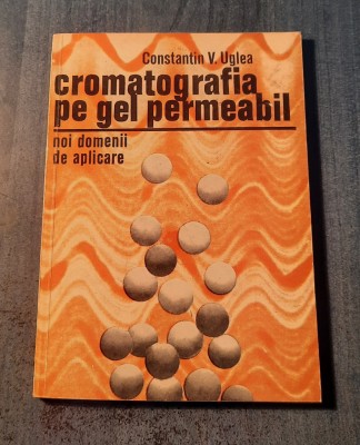 Cromatografia pe gel permeabil Constantin Uglea foto