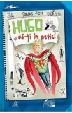 Hugo, da-ti in petic! - Sabine Zett